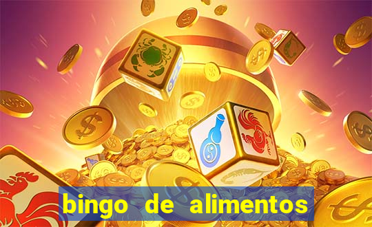 bingo de alimentos saludables para imprimir